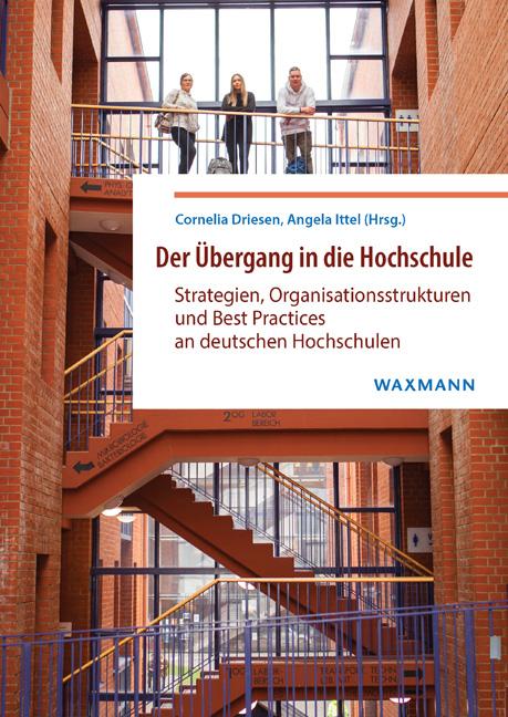 “Der Übergang In Die Hochschule” – Neuer Herausgeberband Erschienen